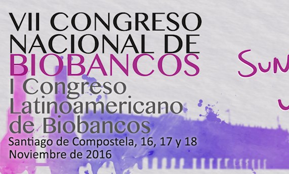 VII Congreso Nacional de Biobancos